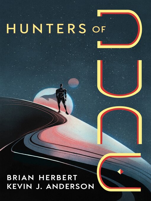 Title details for Hunters of Dune by Brian Herbert - Wait list
